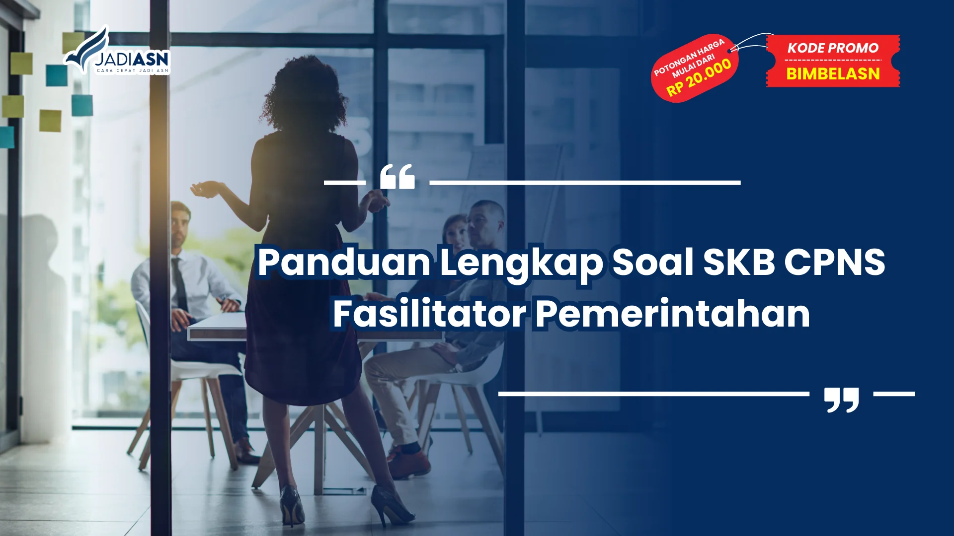 Soal SKB CPNS Fasilitator Pemerintahan