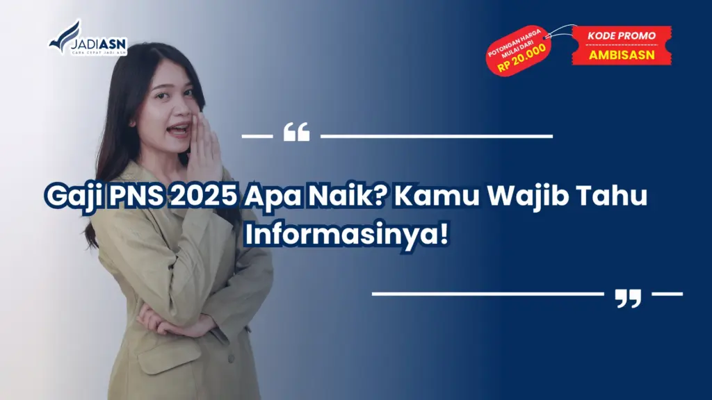 Gaji PNS 2025 Apa Naik
