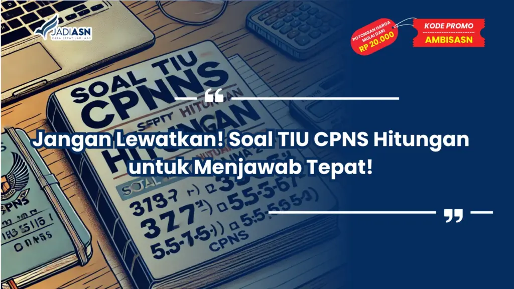 Soal TIU CPNS Hitungan