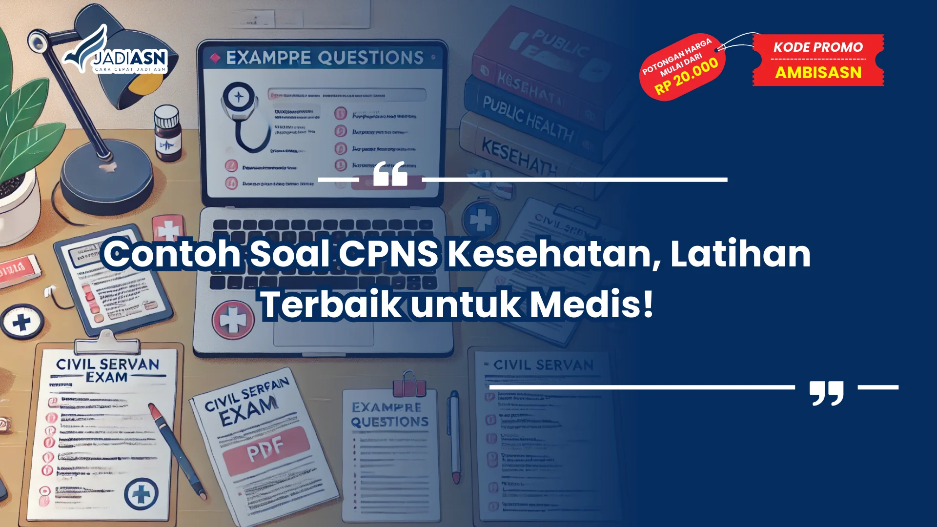 Contoh Soal CPNS Kesehatan