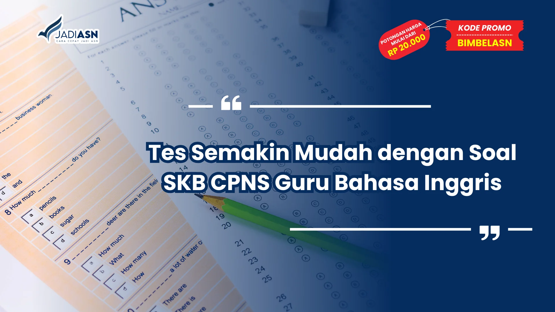 Soal SKB CPNS Guru Bahasa Inggris
