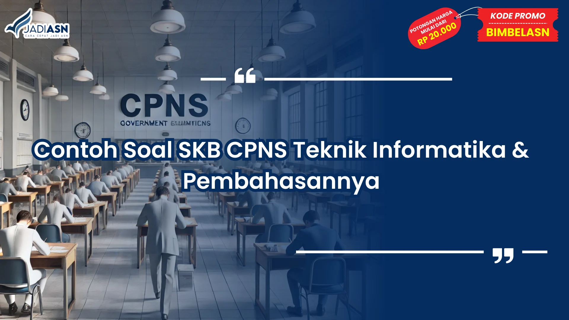 Contoh Soal SKB CPNS Teknik Informatika