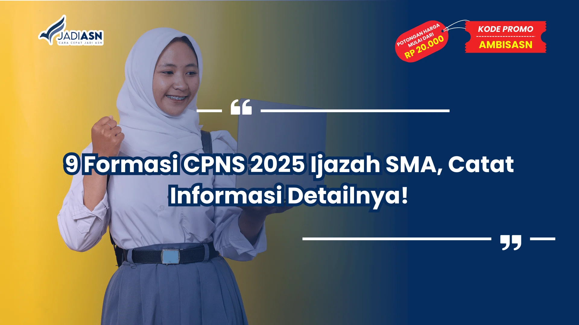 Formasi CPNS 2025 Ijazah SMA