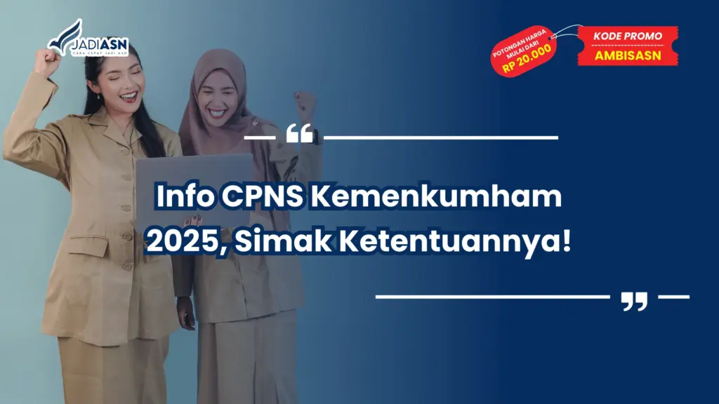 Info CPNS Kemenkumham 2025