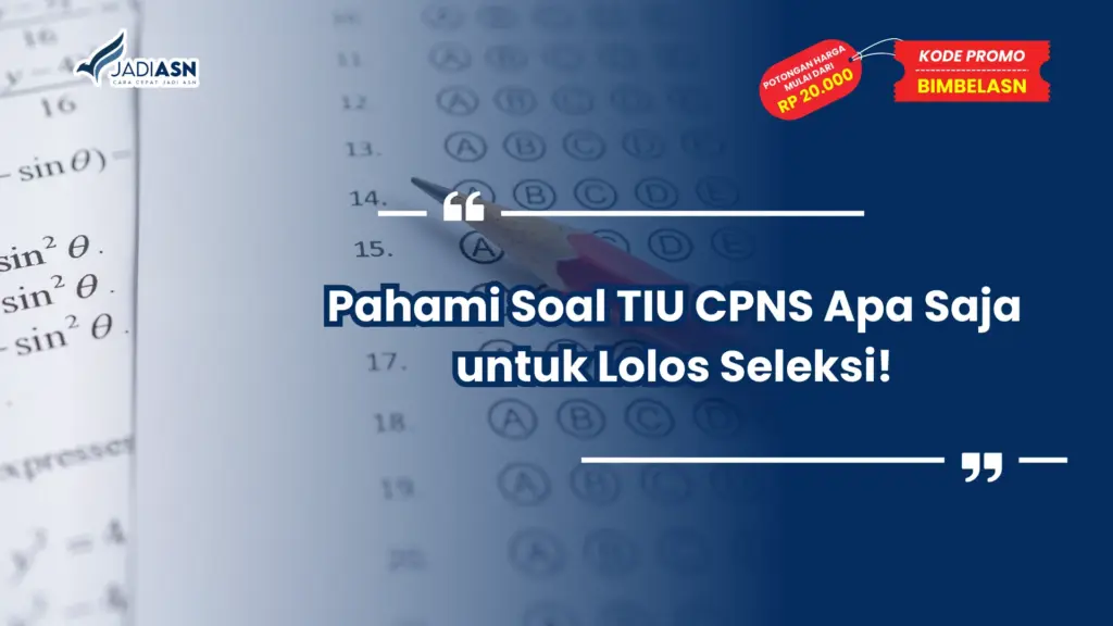 Soal TIU CPNS Apa Saja