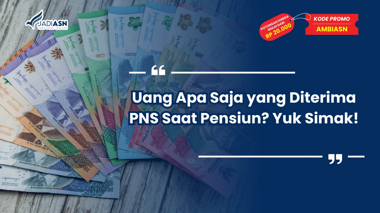 Uang Apa Saja yang Diterima PNS