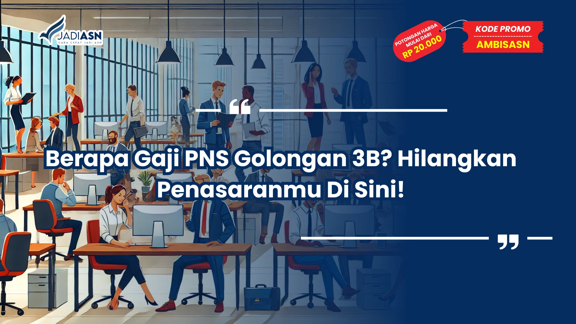 Berapa Gaji PNS Golongan 3B