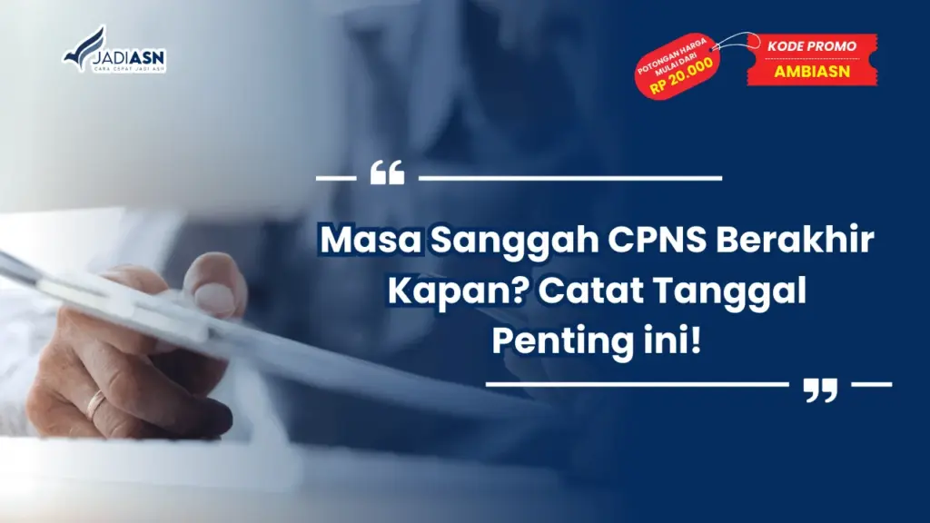 Masa Sanggah CPNS Berakhir Kapan