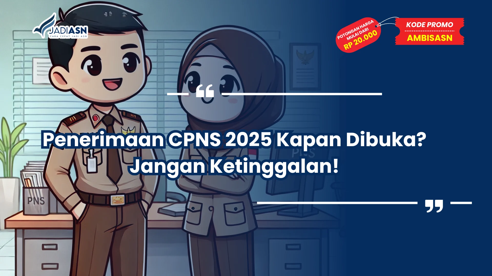Penerimaan CPNS 2025 Kapan Dibuka