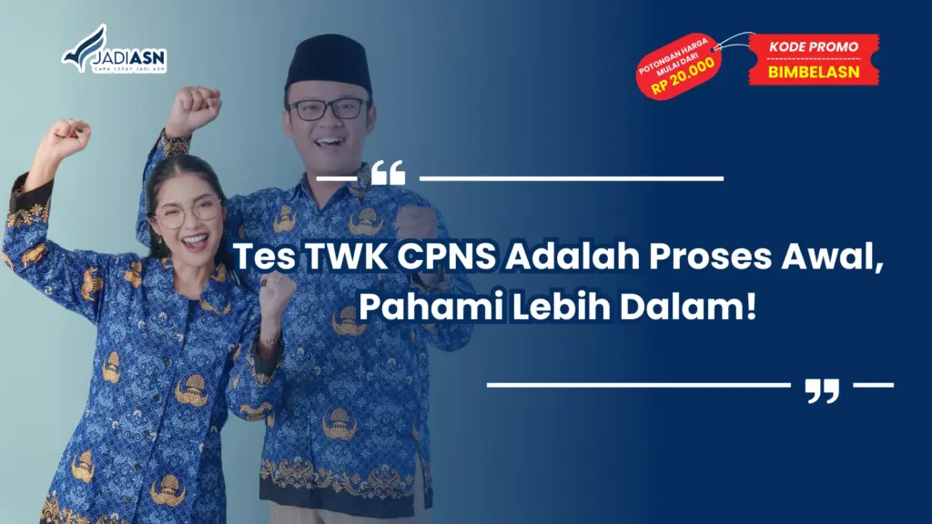 Tes TWK CPNS Adalah