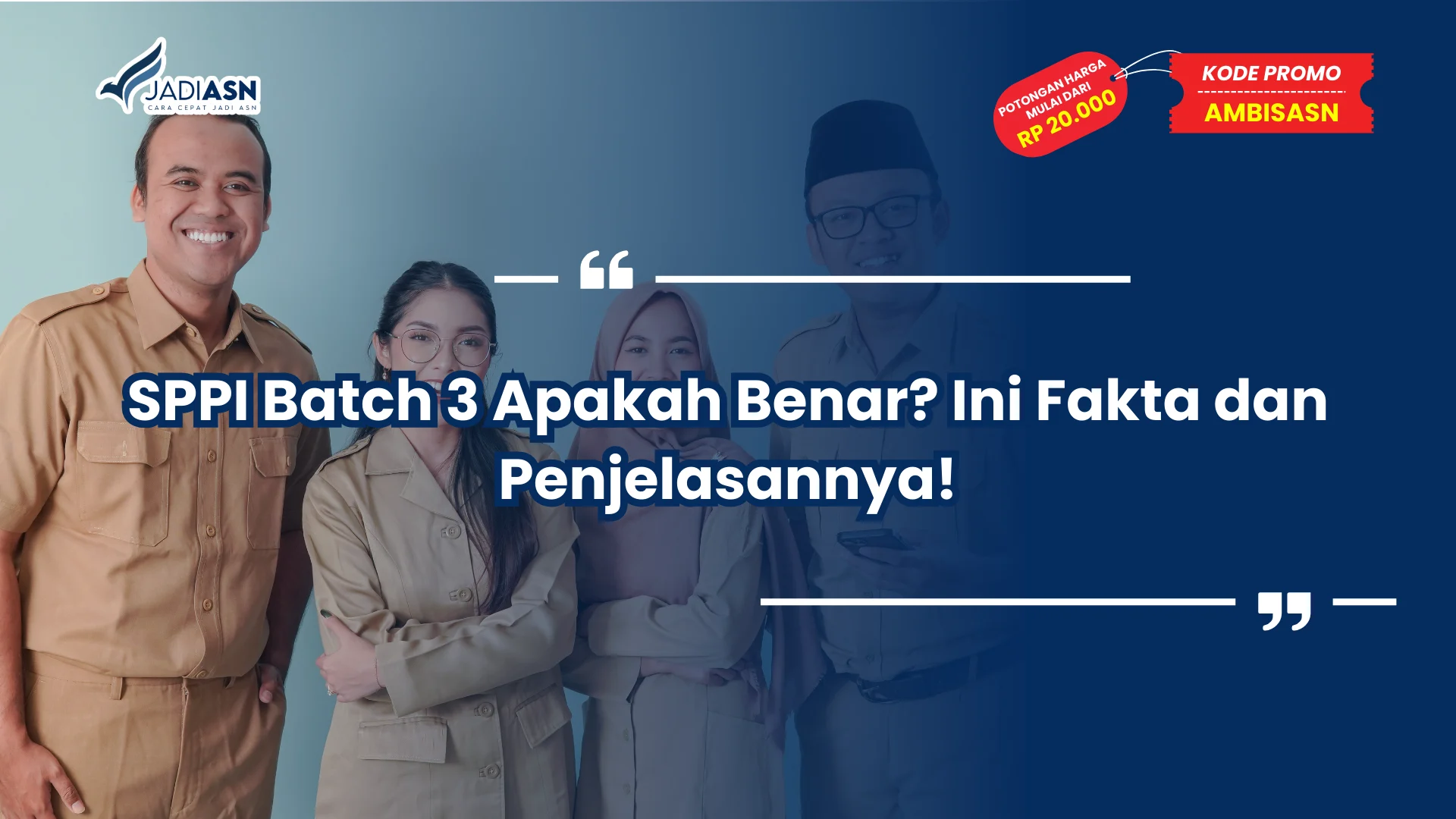 SPPI Batch 3 Apakah Benar