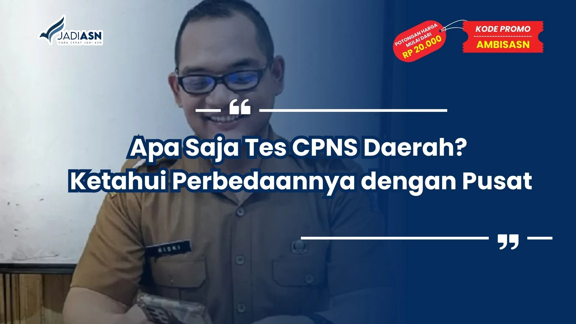 Apa Saja Tes CPNS Daerah