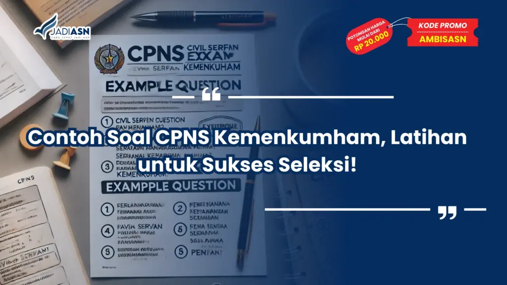 Contoh Soal CPNS Kemenkumham