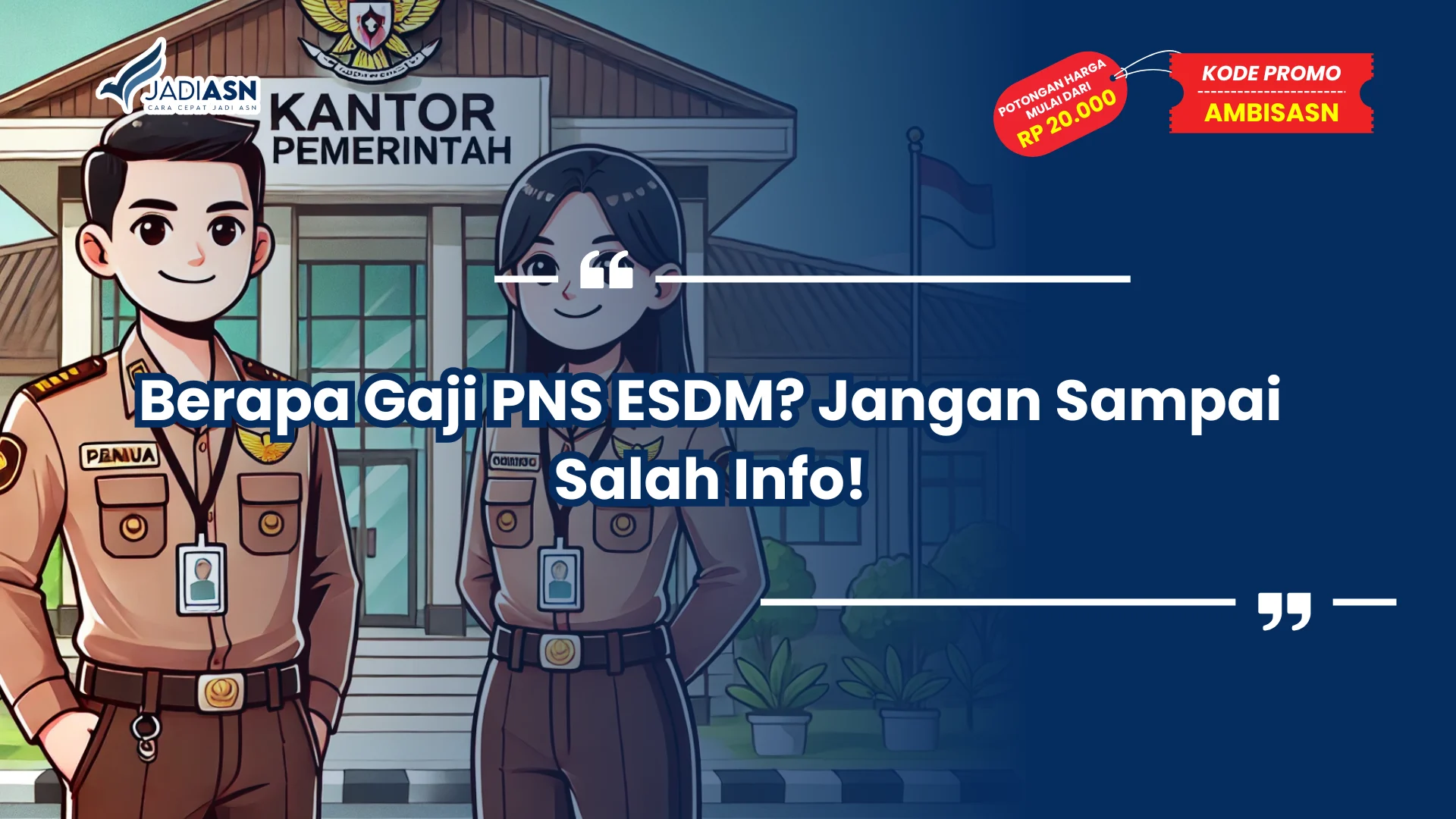 Berapa Gaji PNS ESDM
