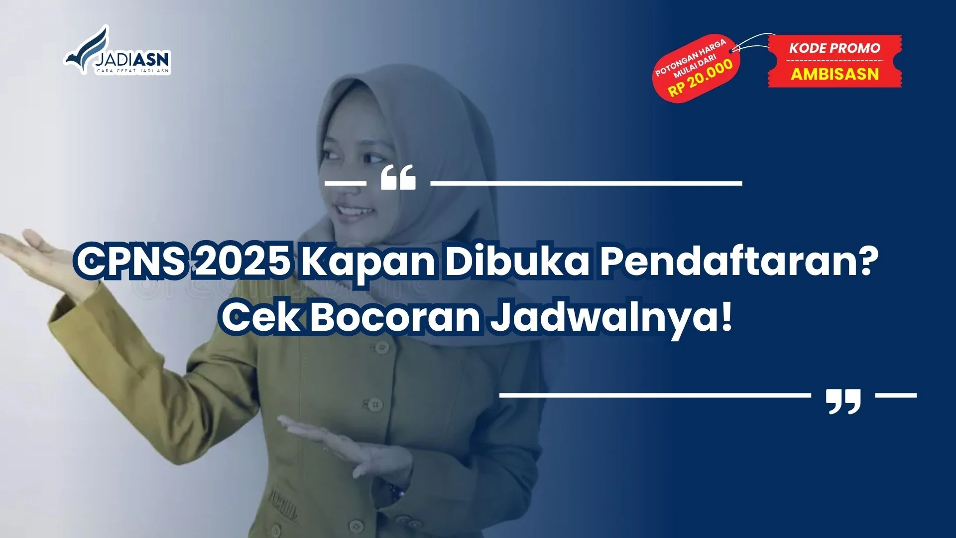CPNS 2025 Kapan Dibuka Pendaftaran