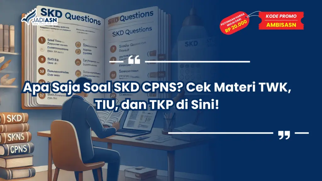 Apa Saja Soal SKD CPNS