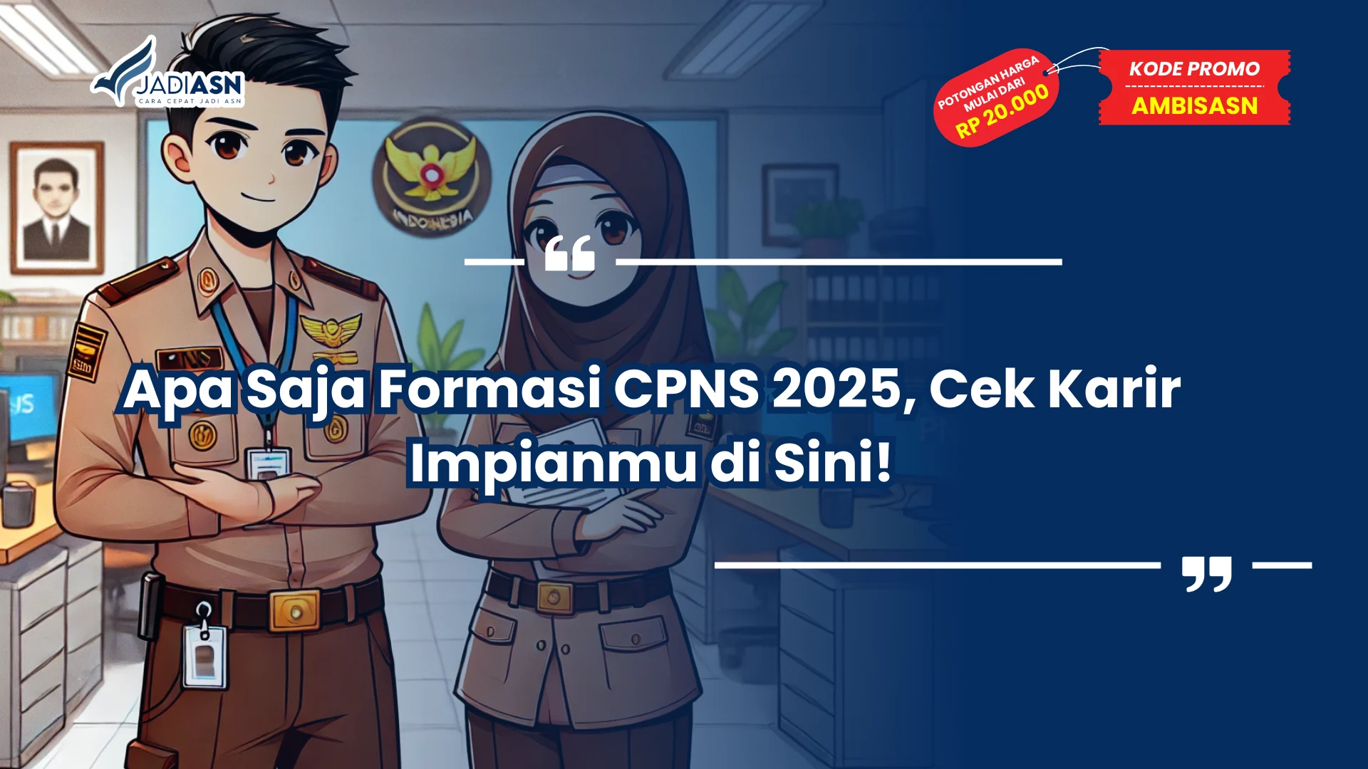 Apa Saja Formasi CPNS 2025
