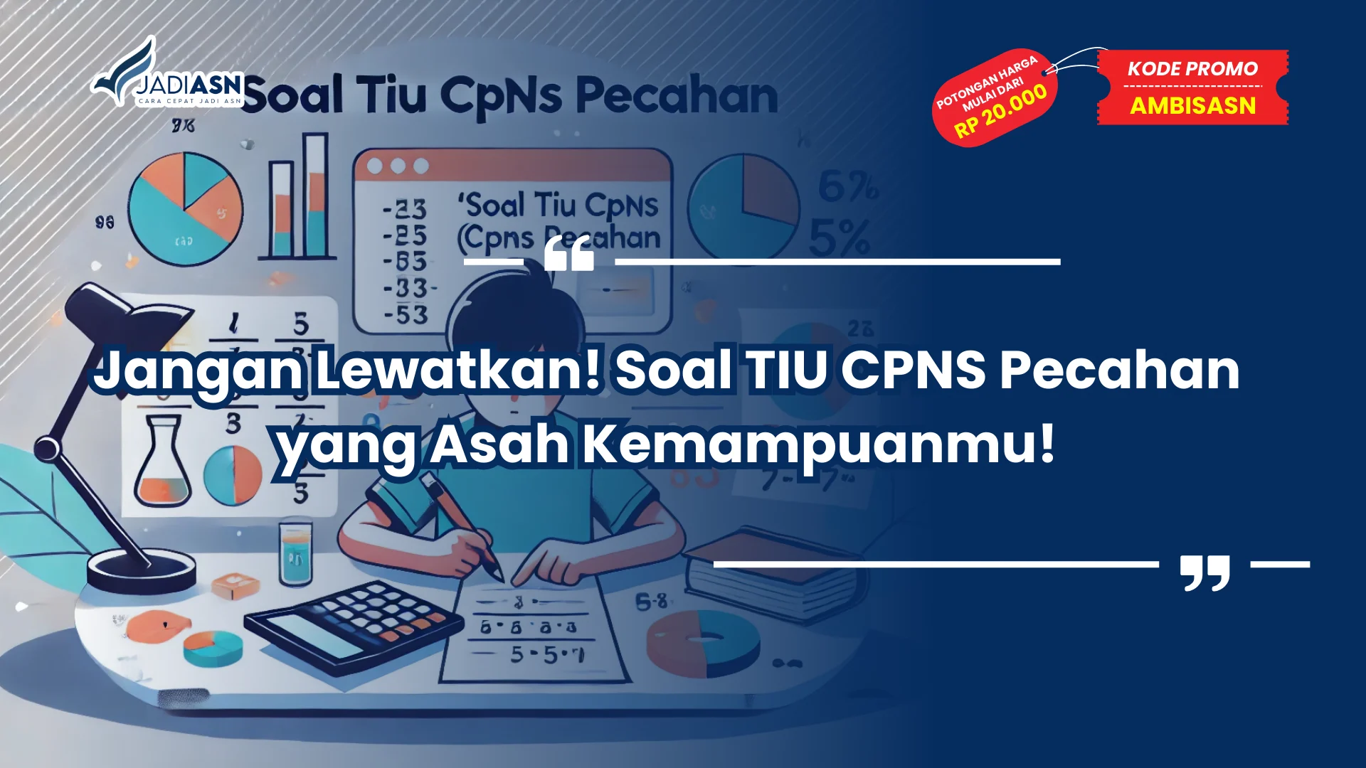 Soal TIU CPNS Pecahan