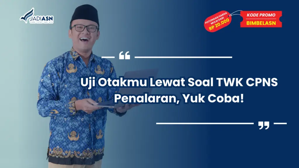 Soal TWK CPNS Penalaran