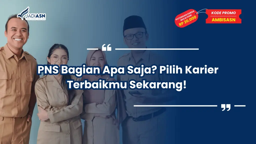 PNS Bagian Apa Saja