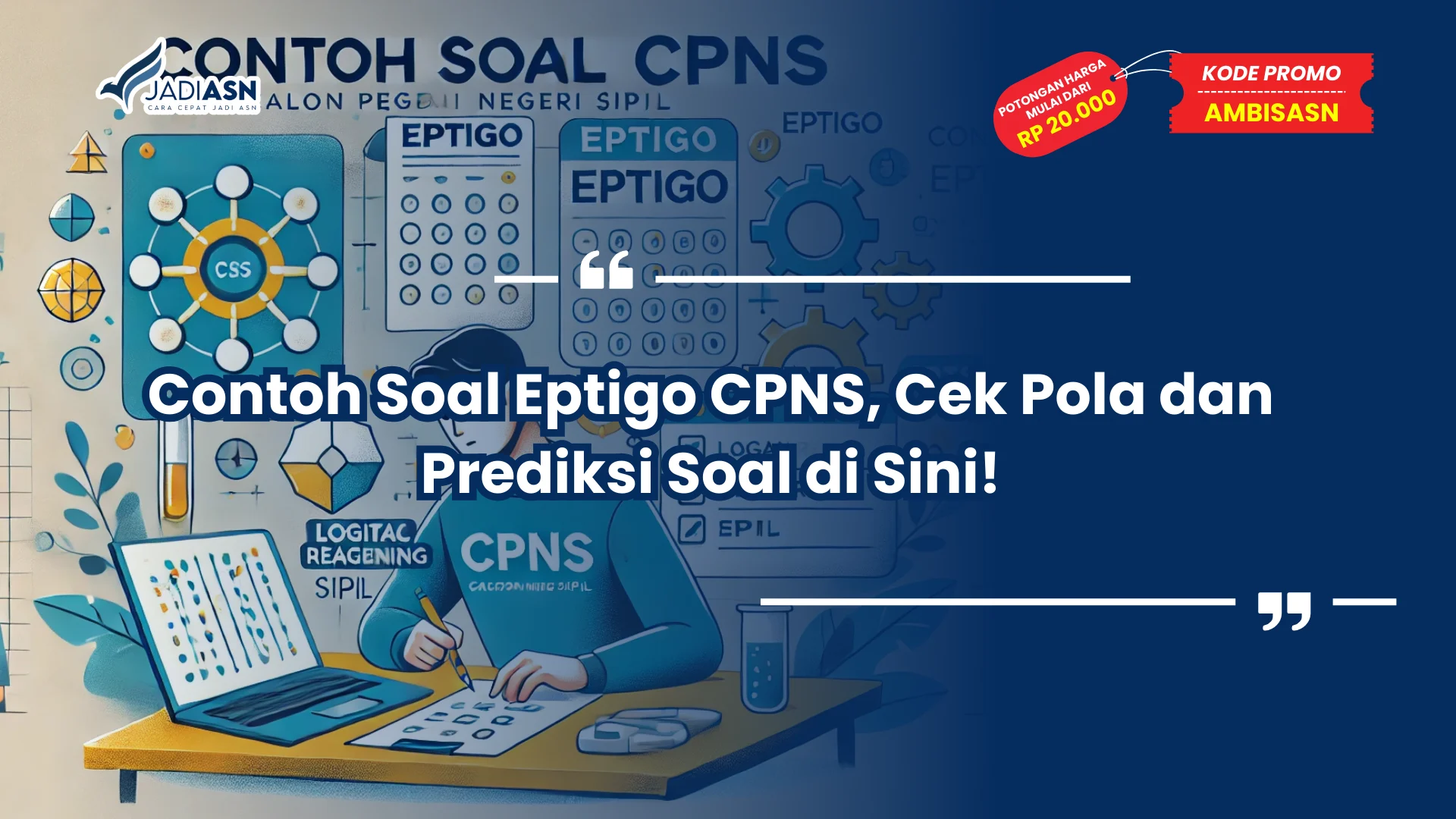 Contoh Soal Eptigo CPNS