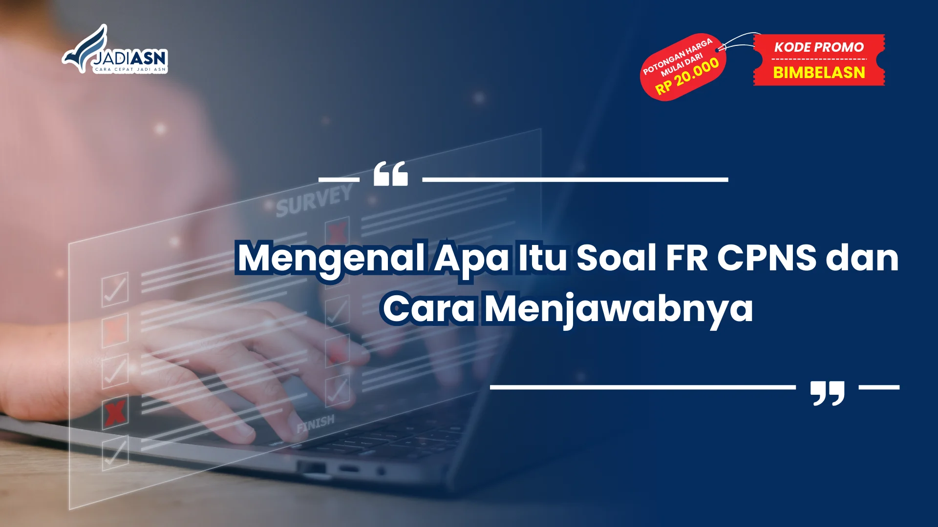 Apa Itu Soal FR CPNS