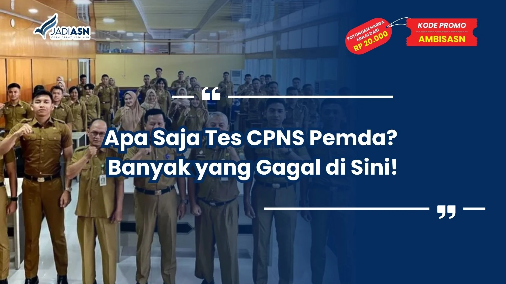 Apa Saja Tes CPNS Pemda
