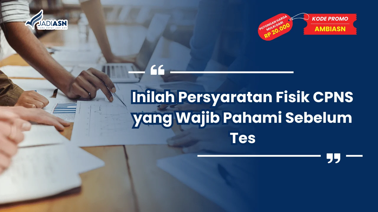 Persyaratan Fisik CPNS
