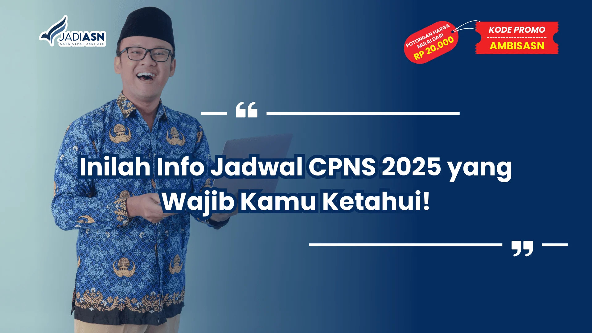 Info Jadwal CPNS 2025
