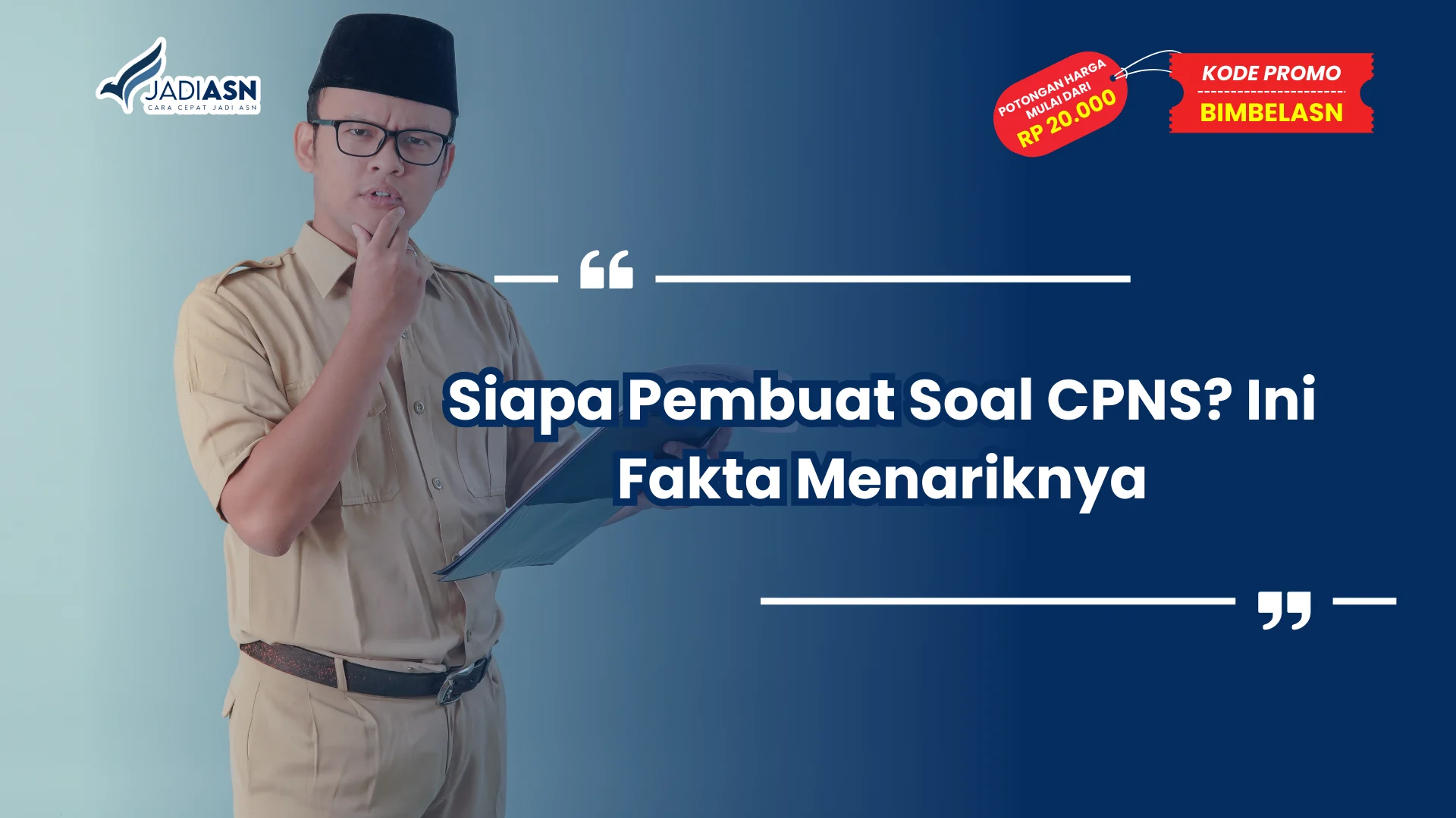 Siapa Pembuat Soal CPNS