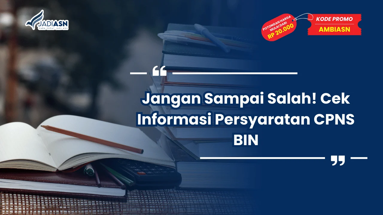 Persyaratan CPNS BIN