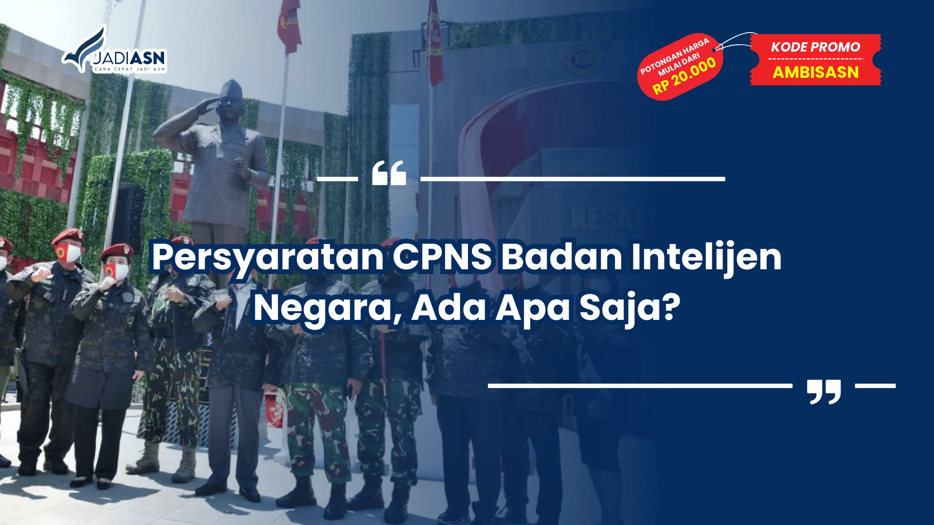 Persyaratan CPNS Badan Intelijen Negara