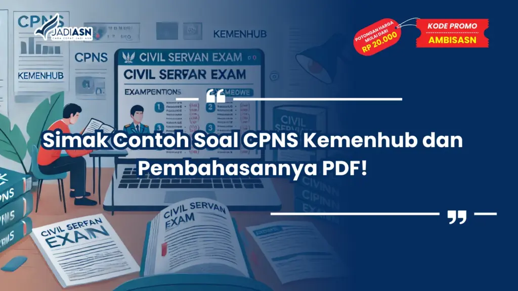 Contoh Soal CPNS Kemenhub dan Pembahasannya PDF