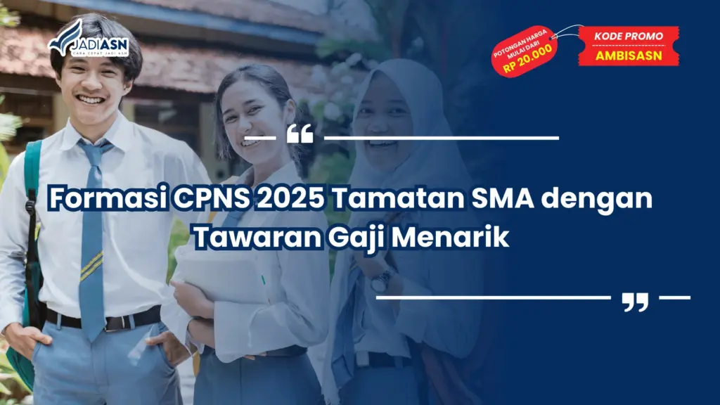 Formasi CPNS 2025 Tamatan SMA