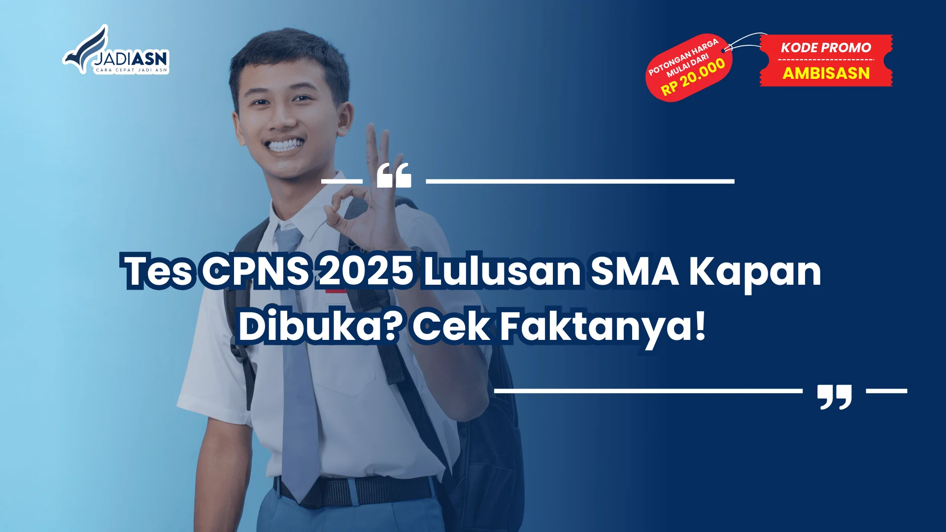 Tes CPNS 2025 Lulusan SMA Kapan Dibuka