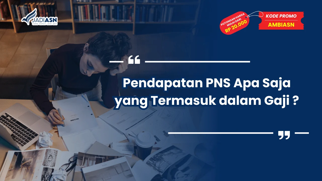 Pendapatan PNS Apa Saja
