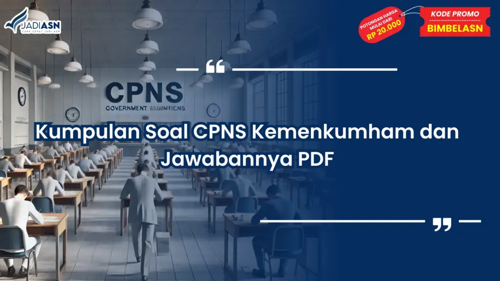 Kumpulan Soal CPNS Kemenkumham dan Jawabannya PDF