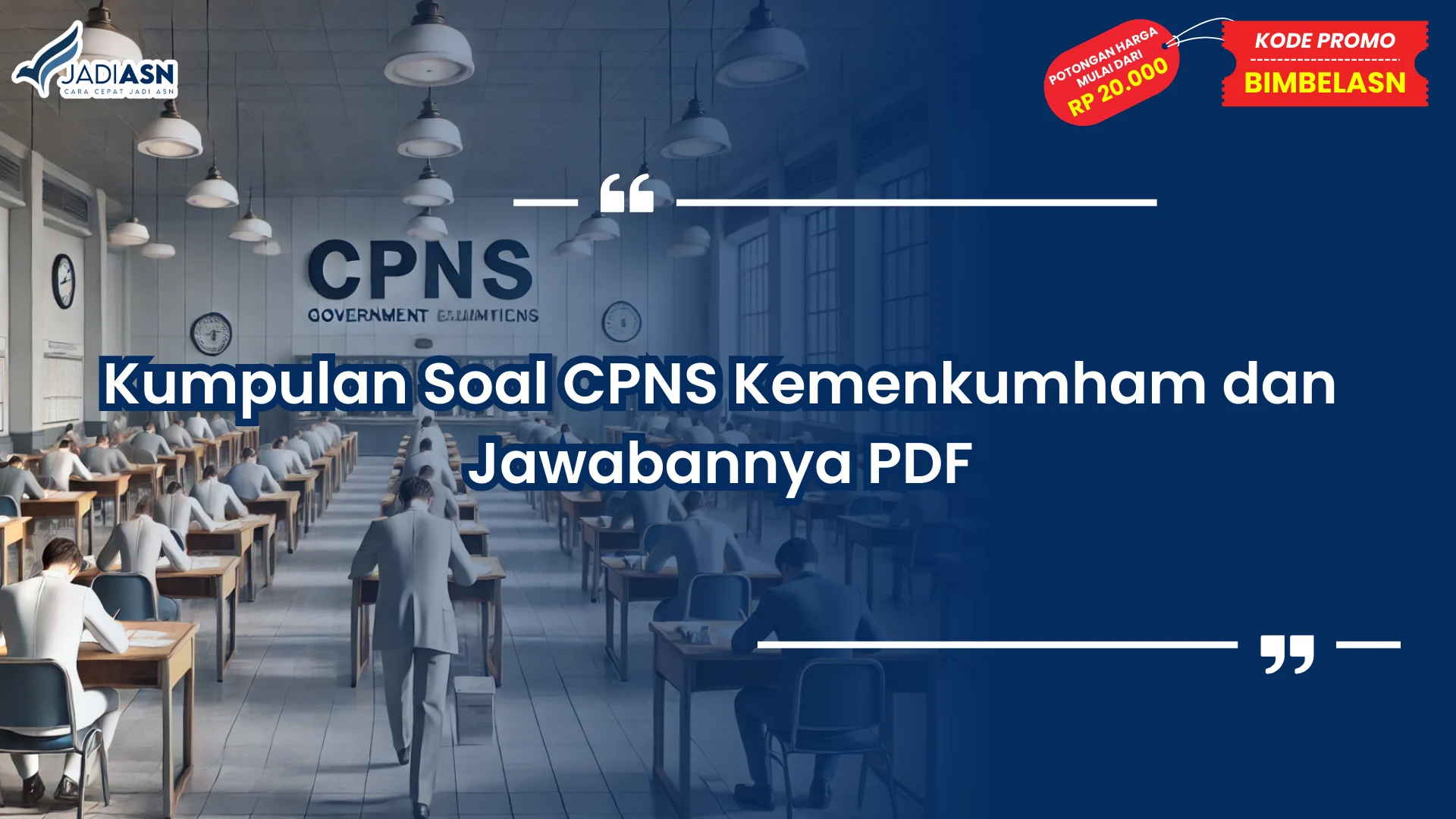 Kumpulan Soal CPNS Kemenkumham dan Jawabannya PDF
