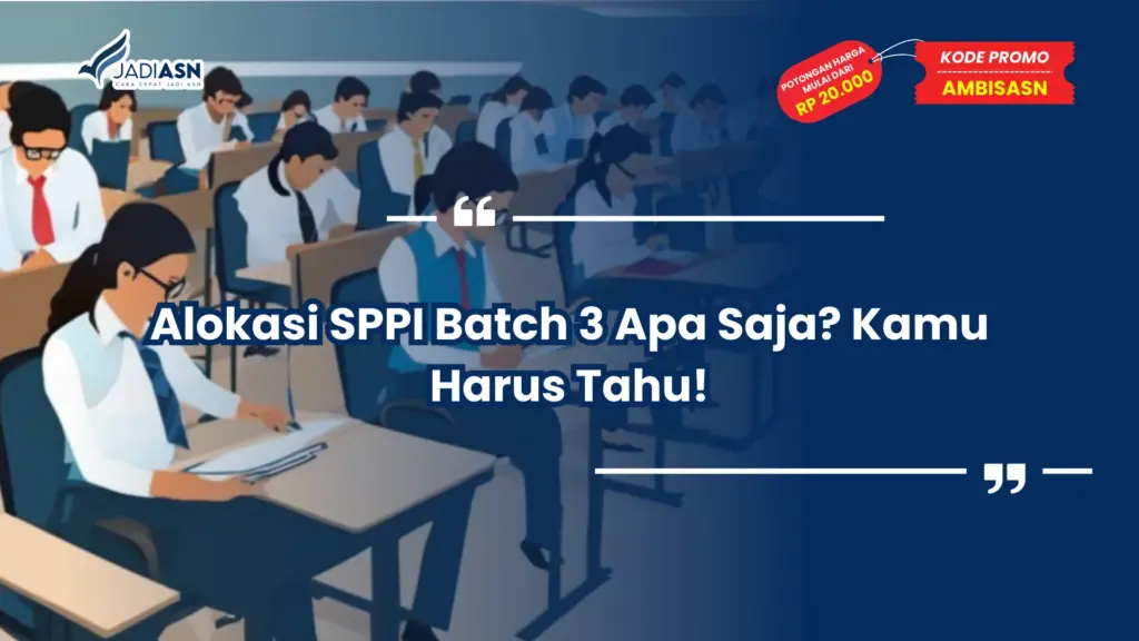 Alokasi SPPI Batch 3 Apa Saja