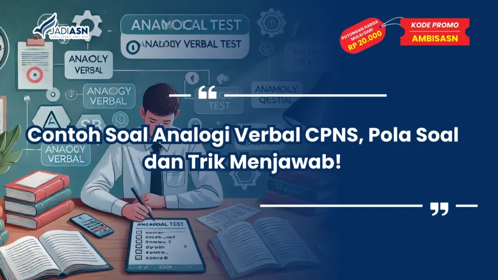 Contoh Soal Analogi Verbal CPNS