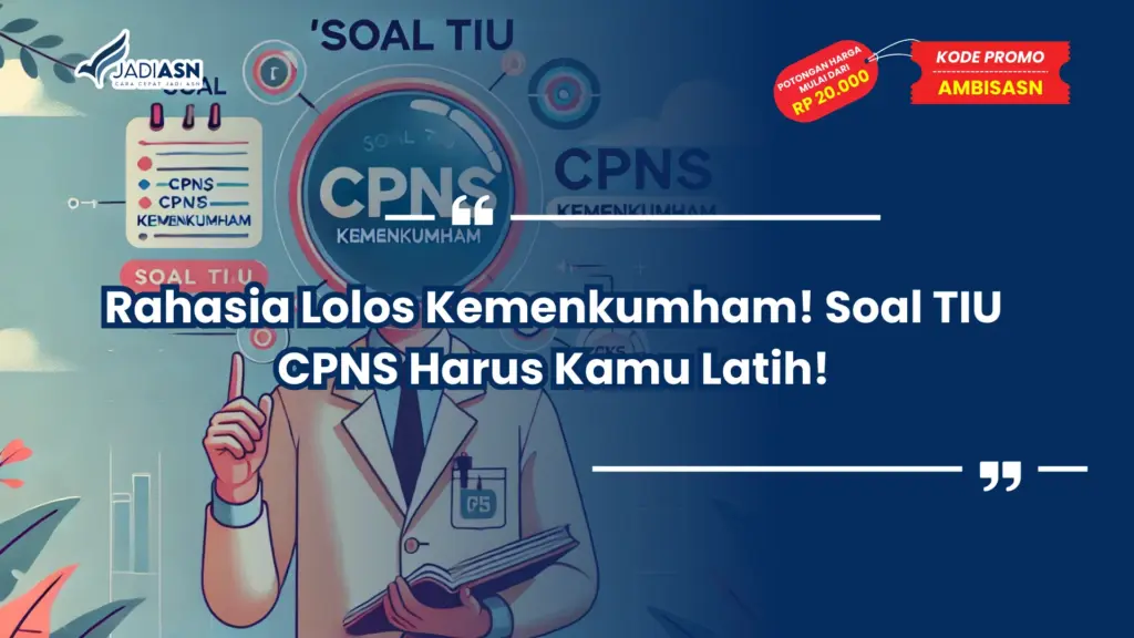 Soal TIU CPNS Kemenkumham