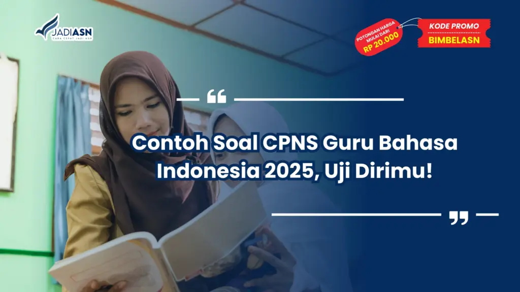 Contoh Soal CPNS Guru Bahasa Indonesia