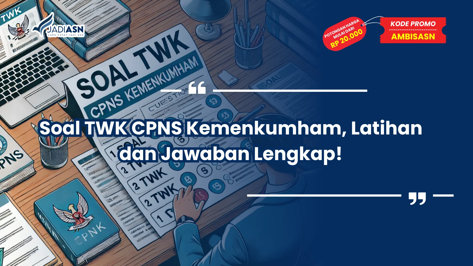 Soal TWK CPNS Kemenkumham