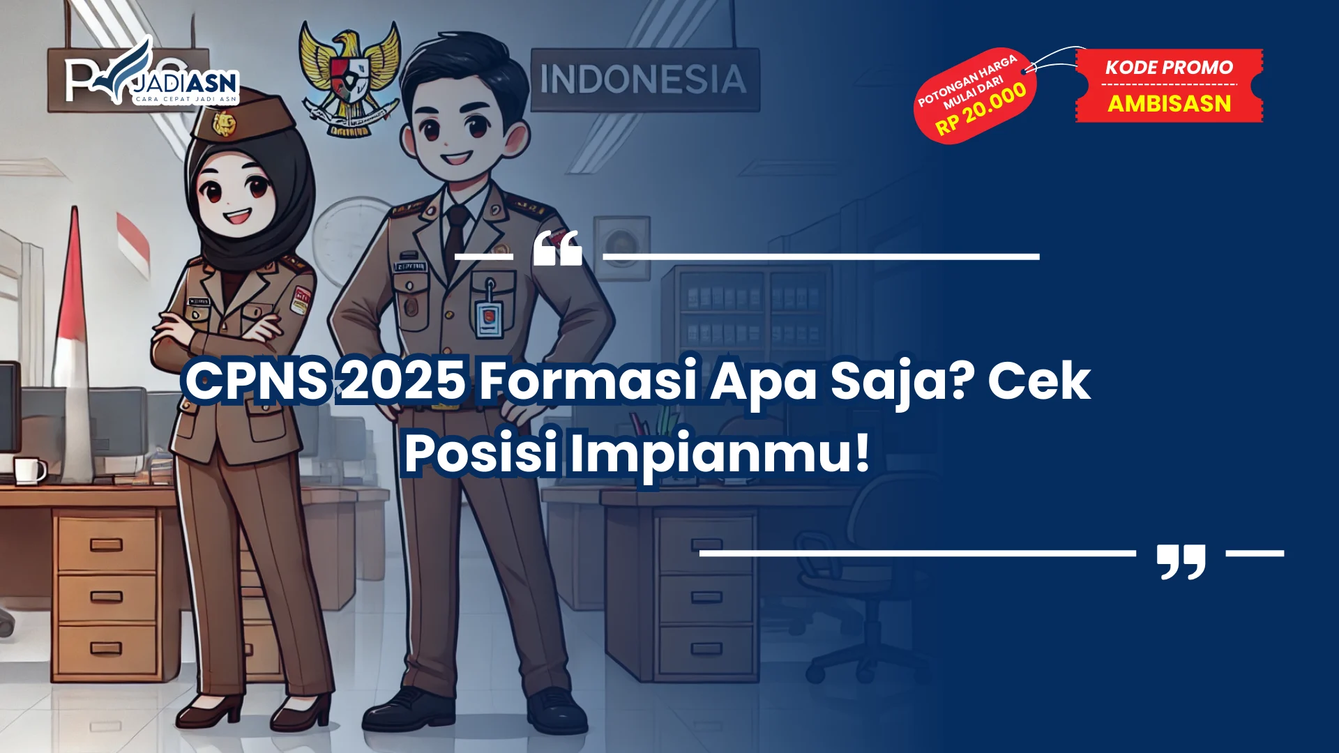 CPNS 2025 Formasi Apa Saja