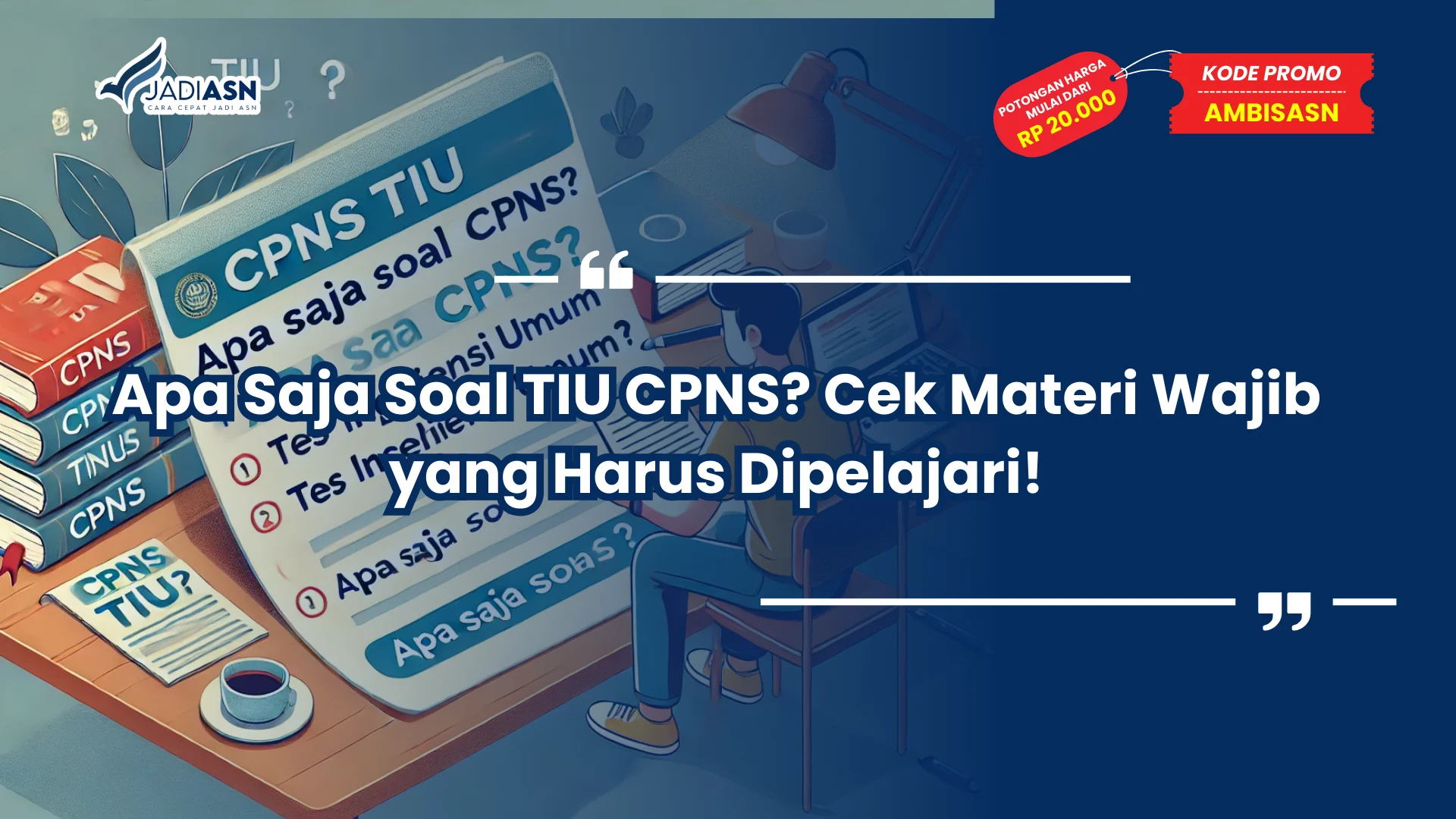 Apa Saja Soal TIU CPNS