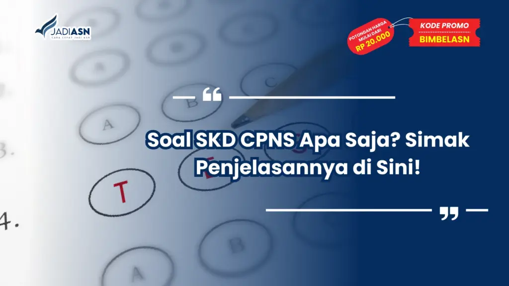 Soal SKD CPNS Apa Saja