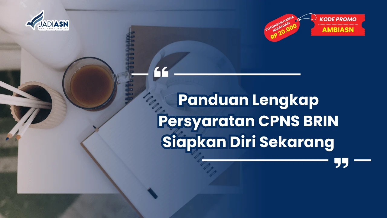 Persyaratan CPNS BRIN