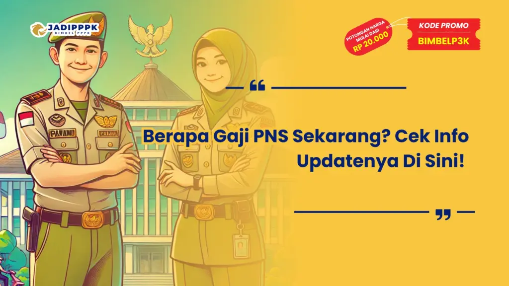 Berapa Gaji PNS Sekarang