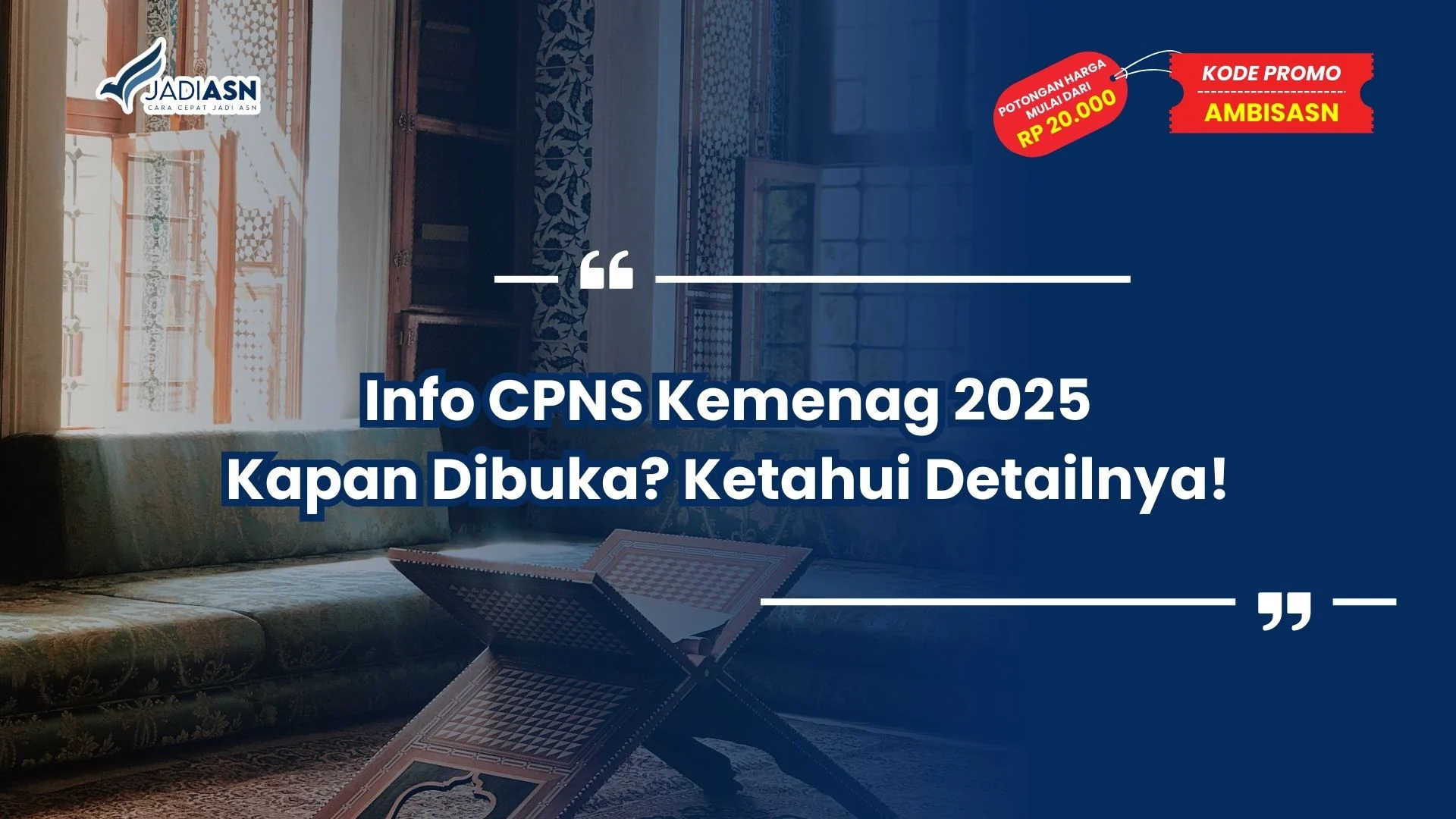 info cpns kemenag 2025 kapan dibuka