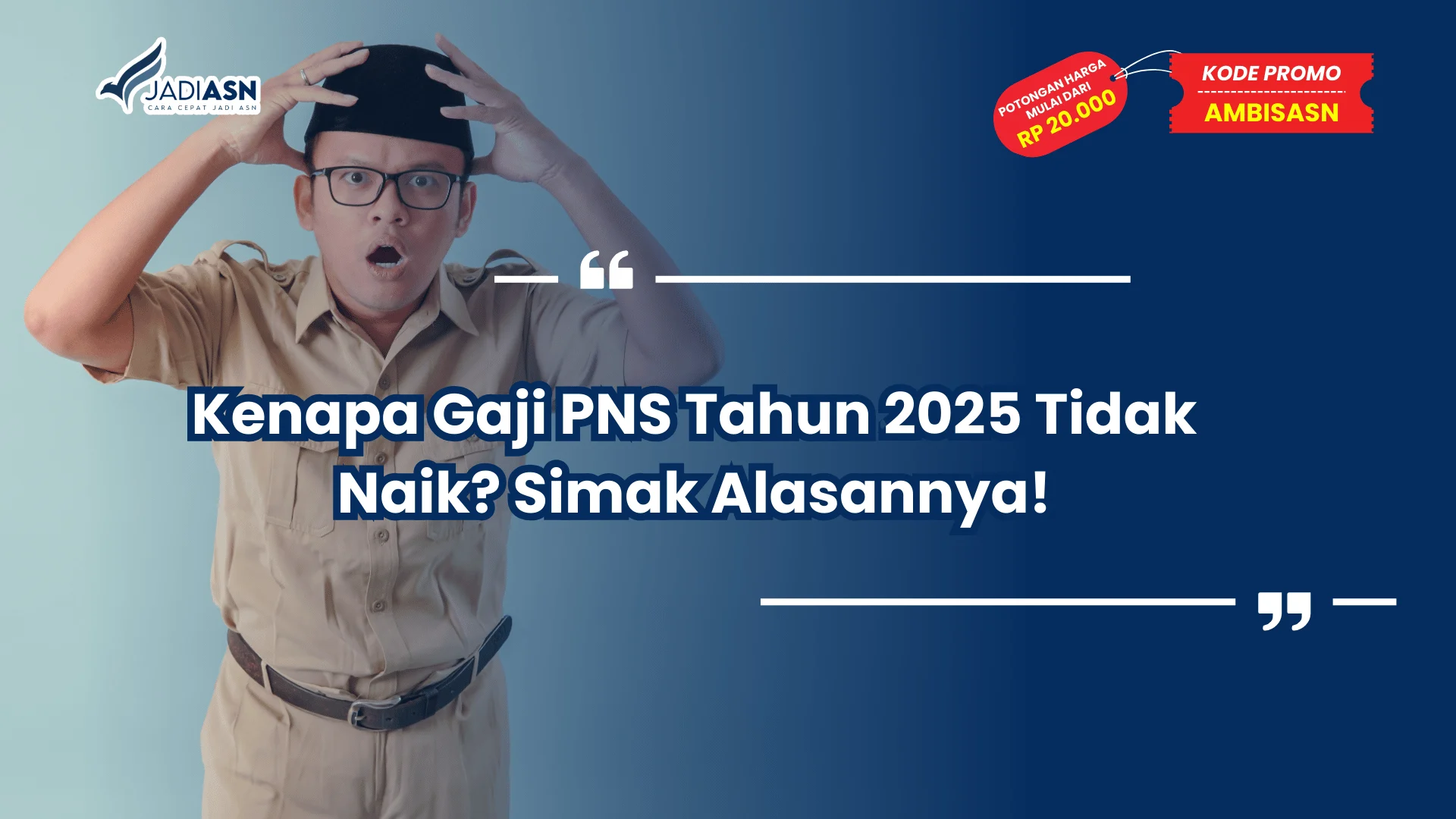 Gaji PNS Tahun 2025 Tidak Naik